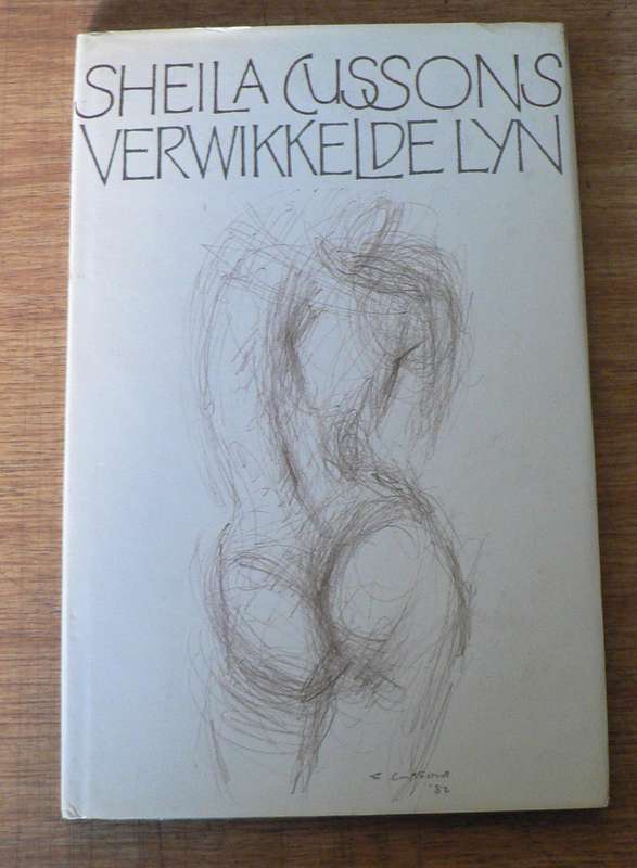Verwikkelde Lyn deur Sheila Cussons (digbundel)