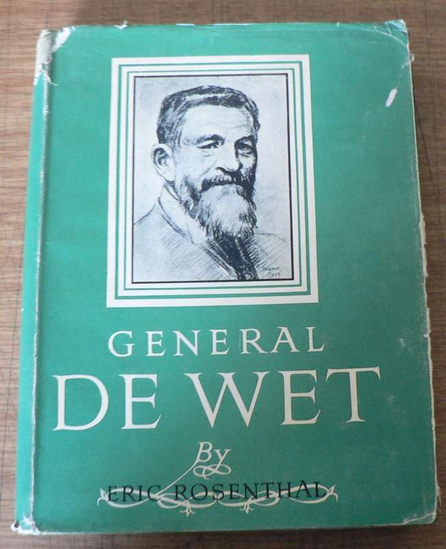 General de Wet by Eric Rosenthal