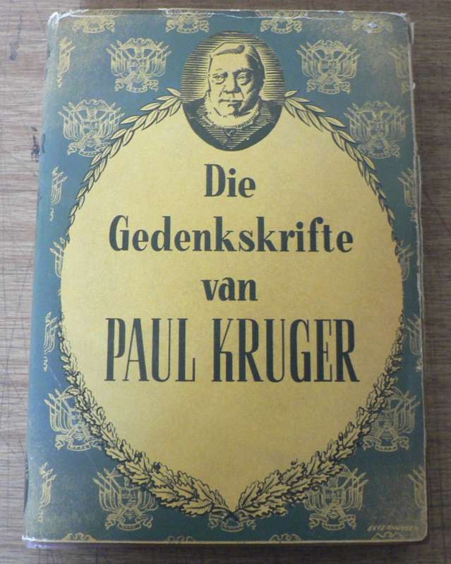 Die Gedenkskrifte van Paul Kruger soos meegedeel aan Bredell en Grobler