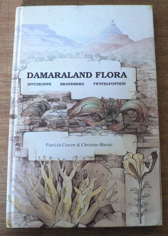 Damaraland Flora deur Patricia Craven en Christine Marais (SWA/Namibia)