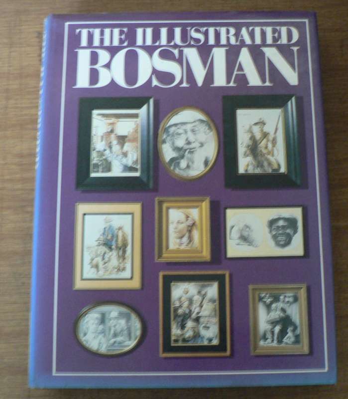 The illustrated Bosman(beautiful book)