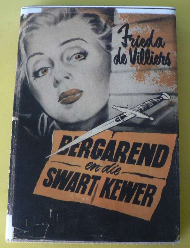 Bergarend en die Swart Kewer deur Frieda de Villiers (baie skaars)