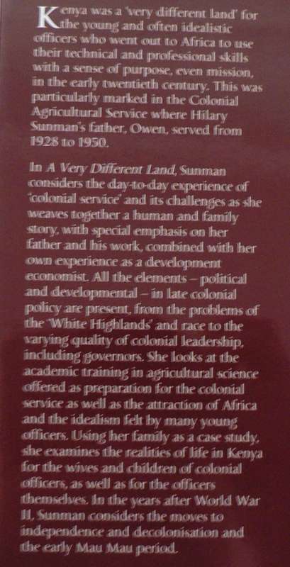A very different land by Hilary Sunman ( Colonial Kenya/East Africa)