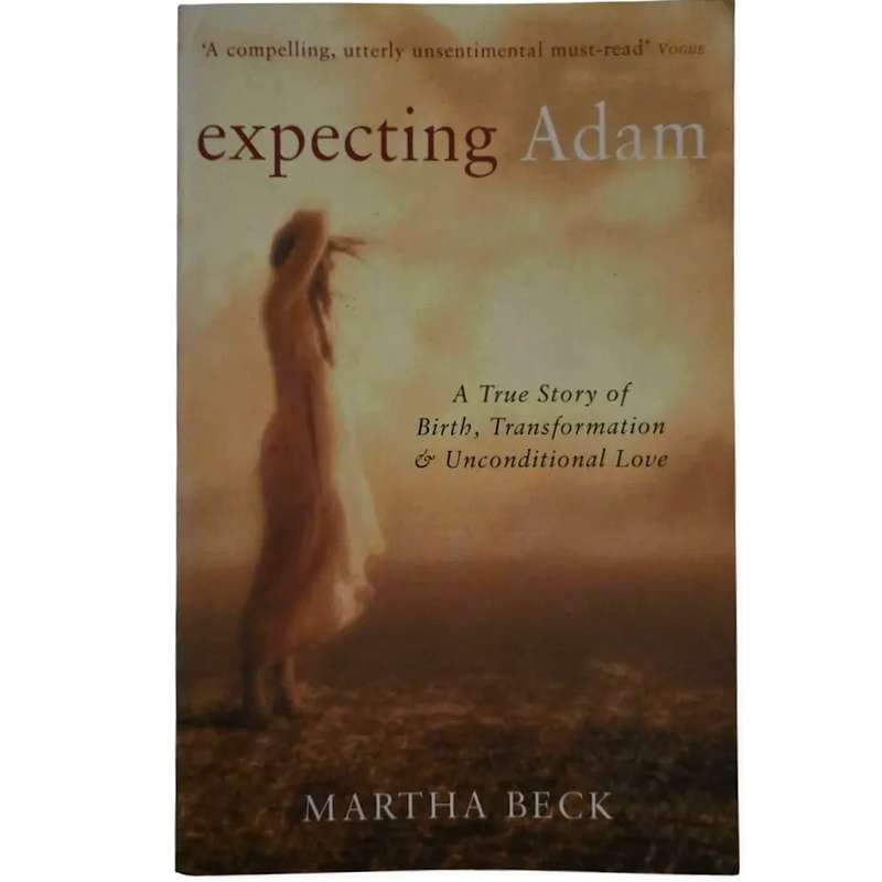 Expecting Adam - Martha Beck