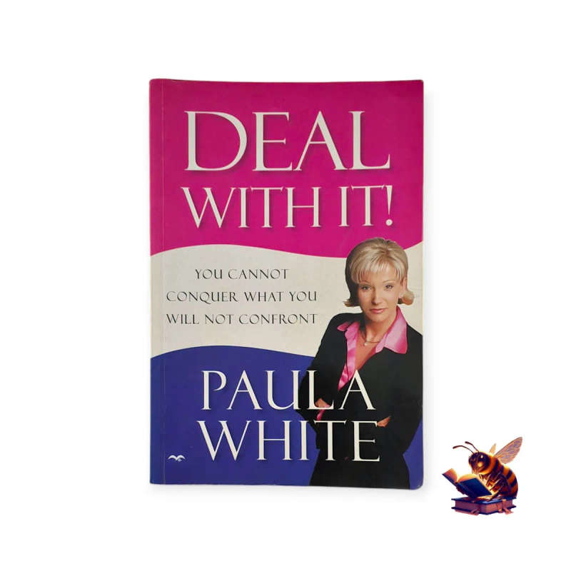Deal with it! - Paula White