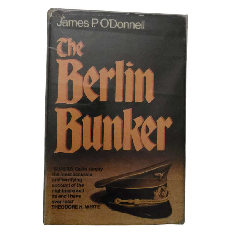 The Berlin Bunker  James P ODonnell