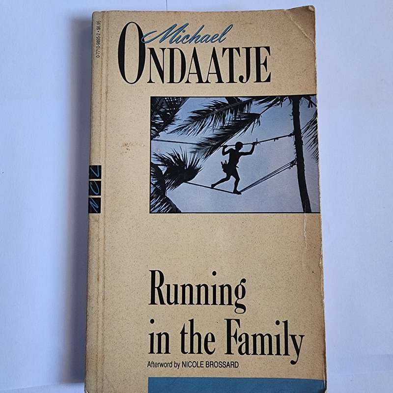 Running in the Family By Michael Ondaatje
