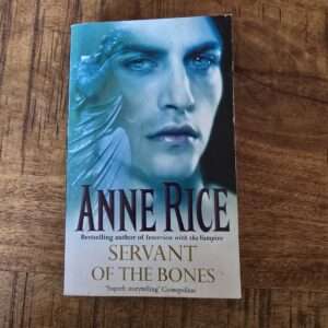 Servant of the Bones - Anne Rice