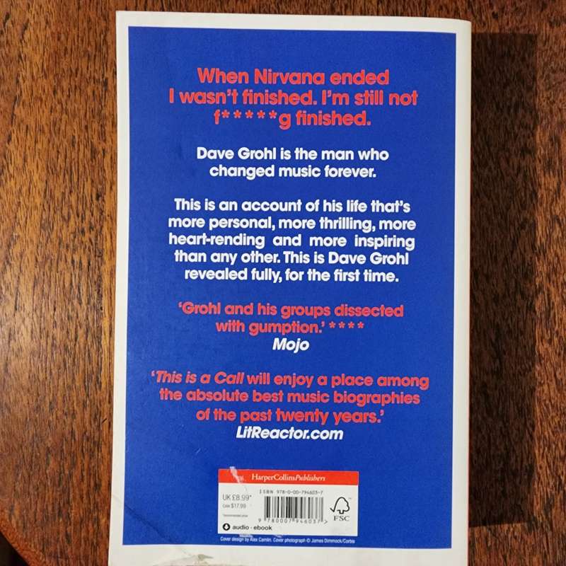 This is a Call: The Life and Times of Dave Grohl by Paul Brannigan