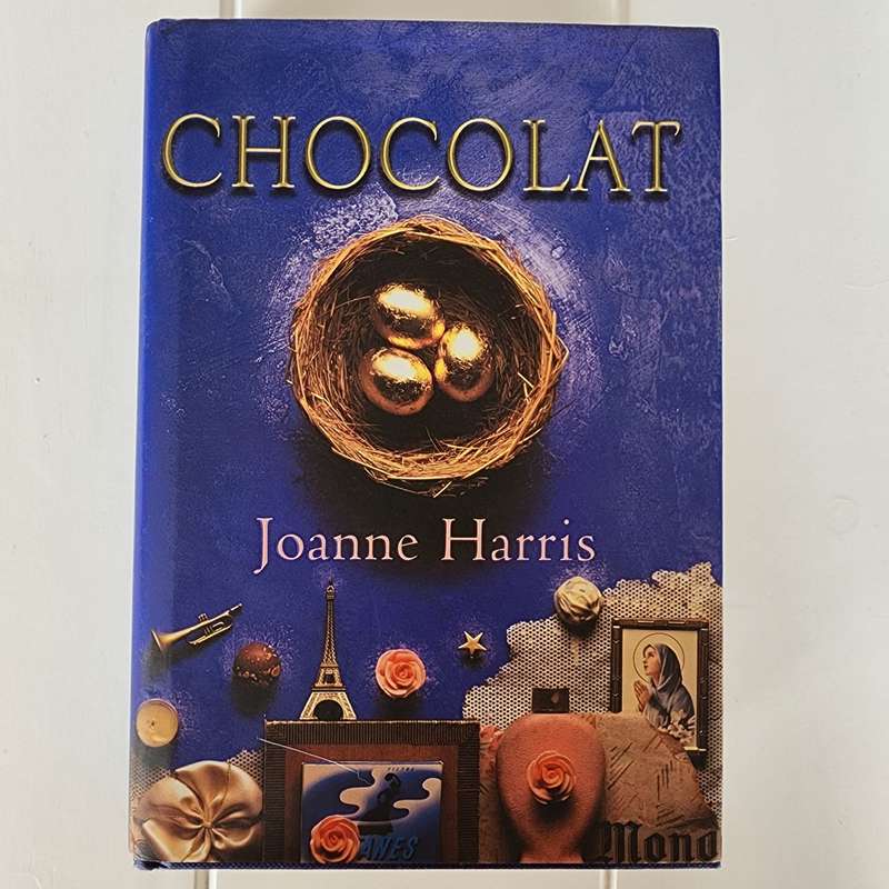 Chocolat by Joanne Harris (Hardcover)