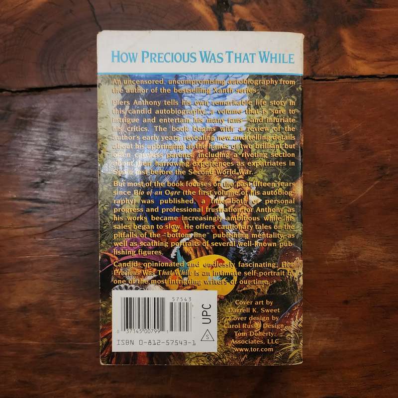 How Precious Was That While - Piers Anthony
