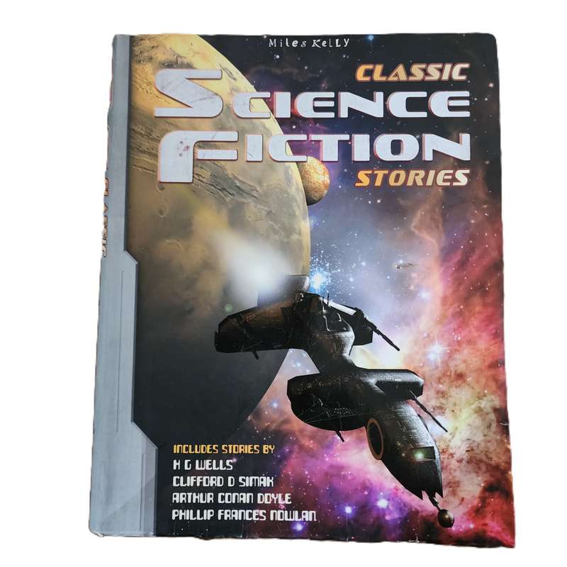 Classic Science Fiction Stories - Various Authors