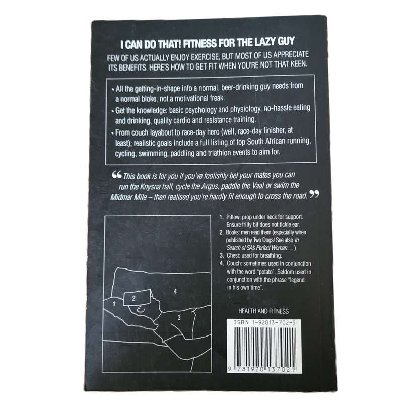I Can Do That! Fitness for the Lazy Guy by Blair Ludbrook