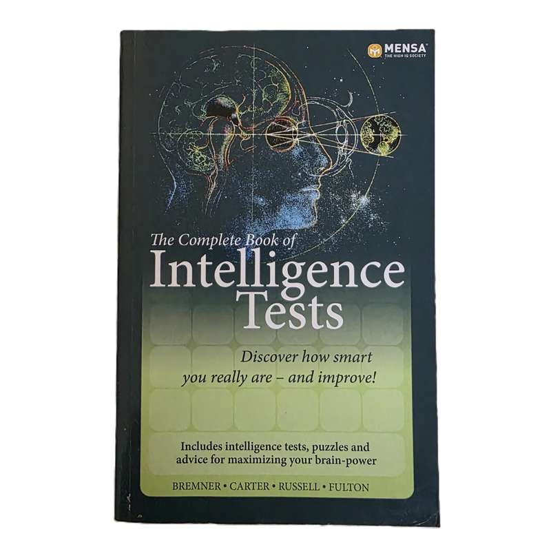 The Complete Book of Intelligence Tests - Bremer, Cartor, Russell, Fulton MENSA