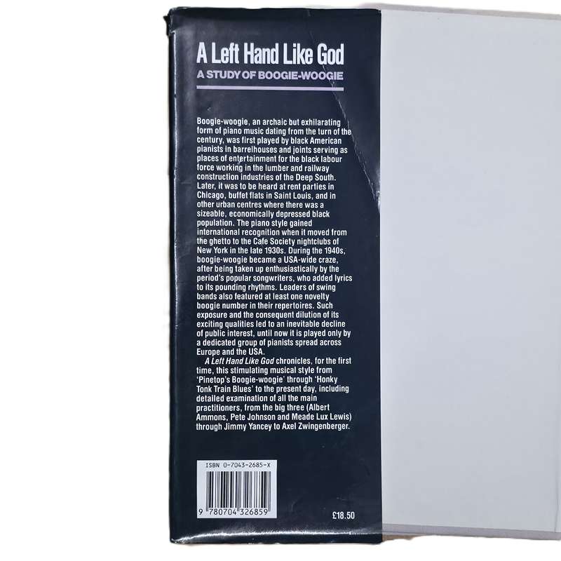 A Left Hand Like God: A study of Boogie-Woogie - Peter Silvester (Hardcover)