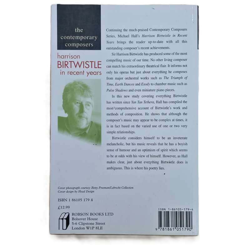 harrison BIRTWISTLE in recent years - Michael Hall