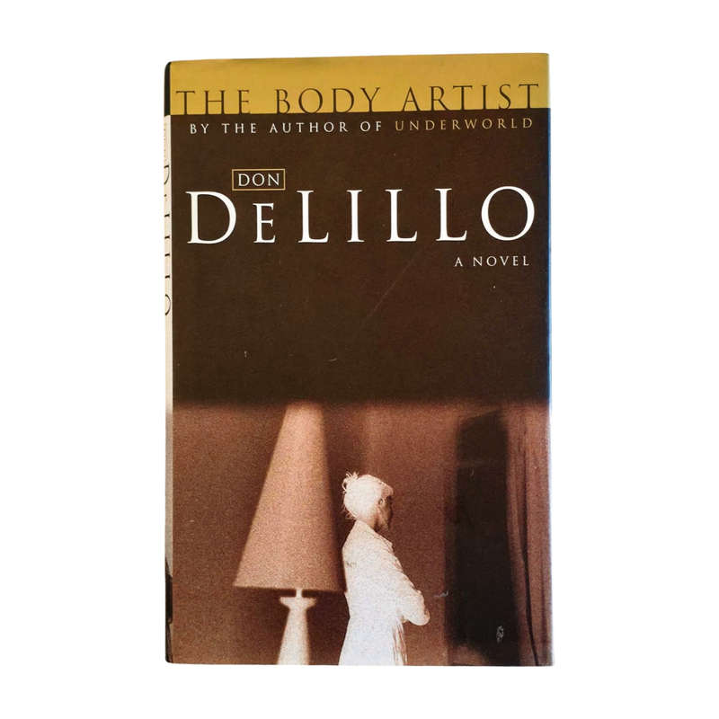 The Body Artist - Don DeLillo
