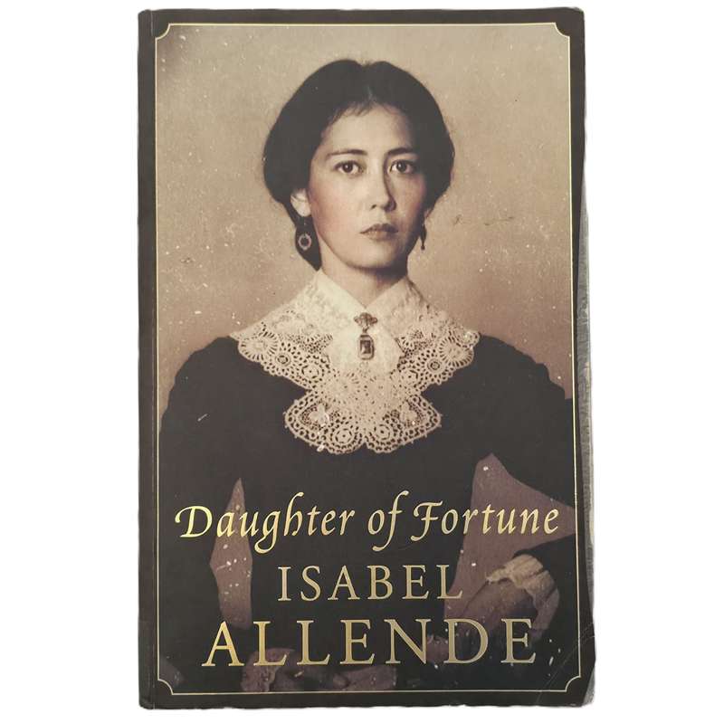 Daughter of Fortune - Isabel Allende