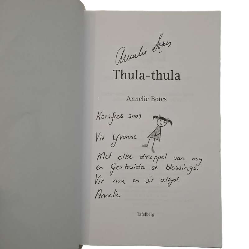 Thula-Thula  Annelie Bote  (Inscribed and signed by author/Geteken)