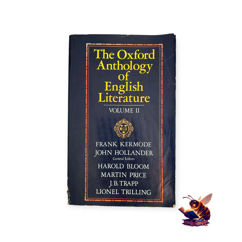 The Oxford Anthology of English Literature Volume 2 - Various