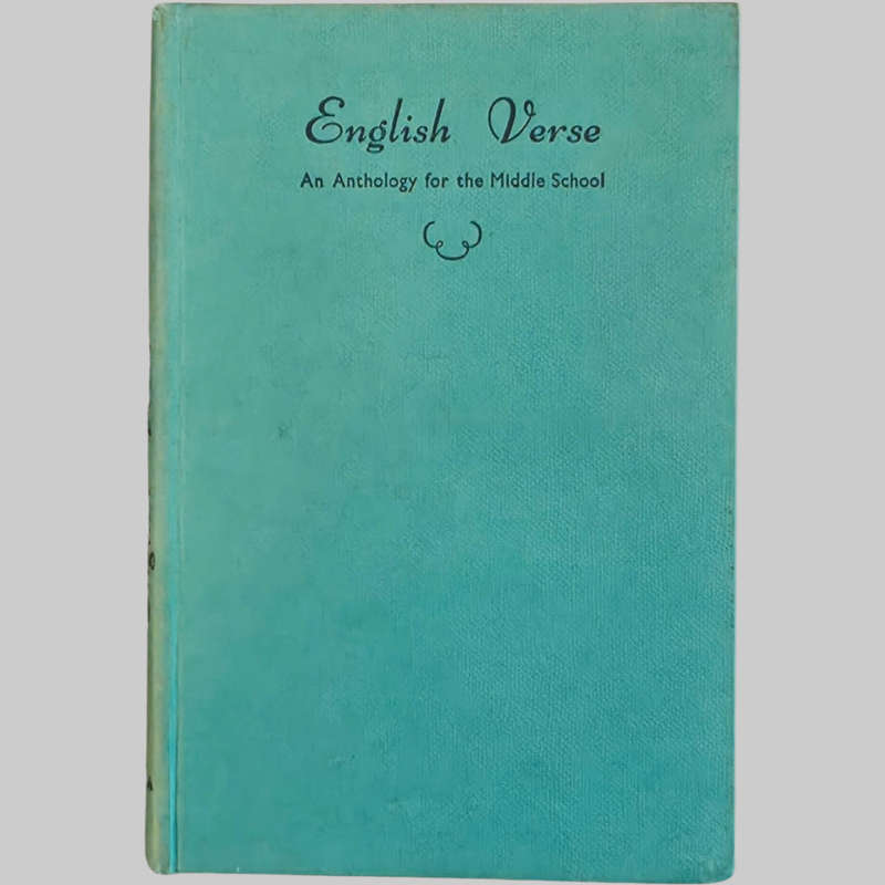 English Verse: An Anthology for the Middle School - Compiled by Neville Nuttall