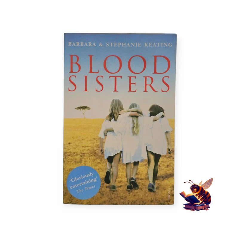 Blood Sisters - Barbara & Stephanie Keating