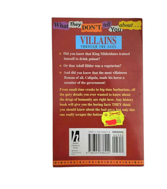What they don't tell you about villains through the ages - Jim Hatfield
