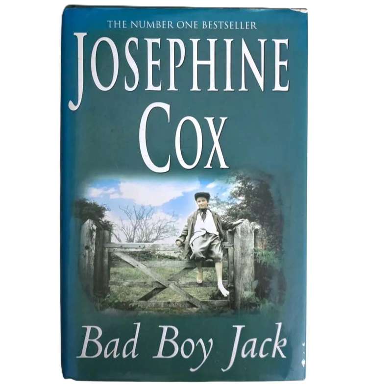 Bad Boy Jack - Josephine Cox