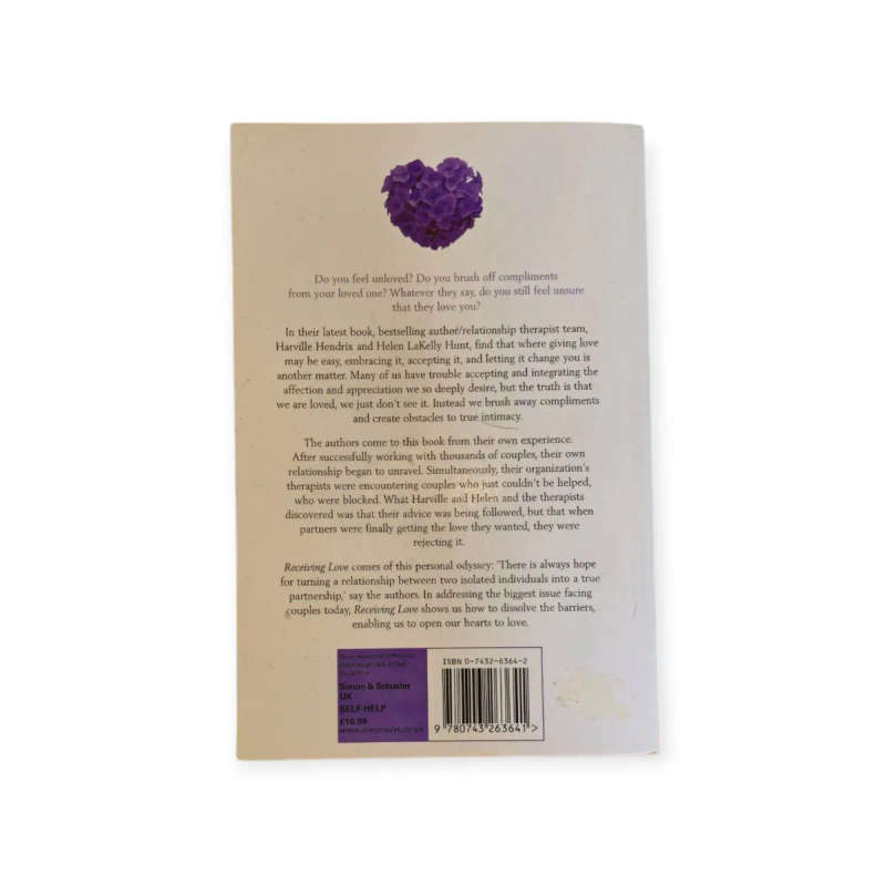 Receiving Love: Transforming your Relationship by Letting Yourself be Loved - Harville Hendrix & Hel
