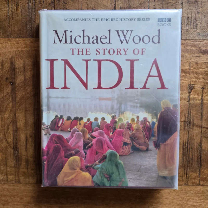 The Story of India - Michael Wood (BBC)