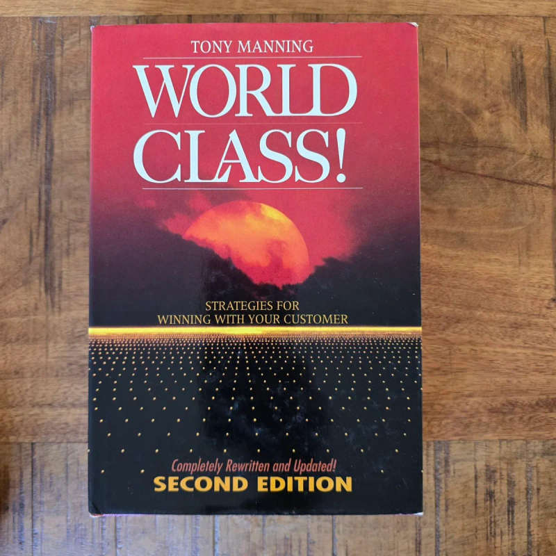 World Class: Second edition - Tony Manning
