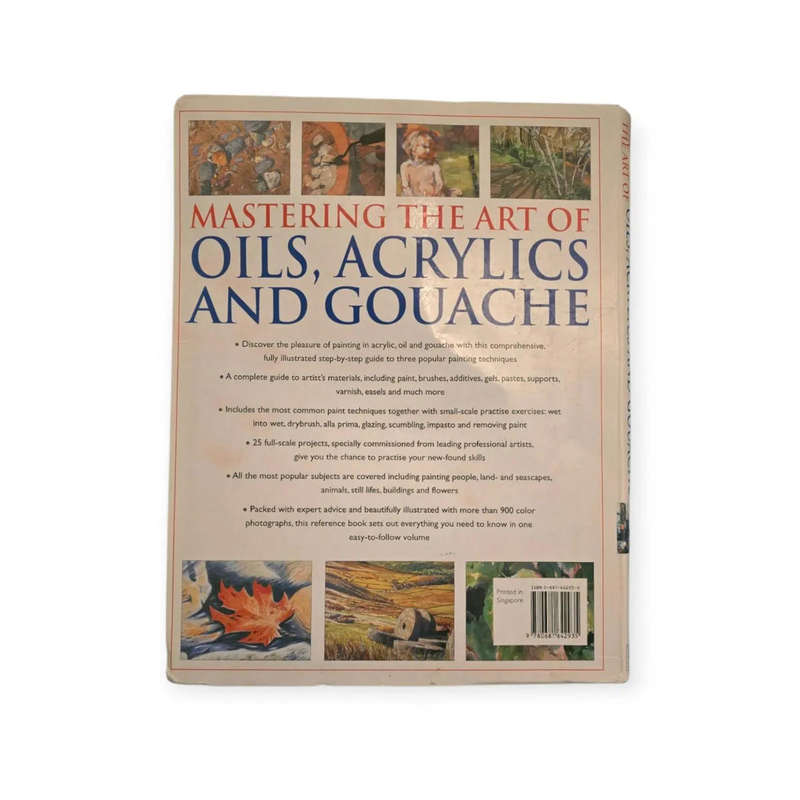 Oils, acrylics and gouache: Mastering the art