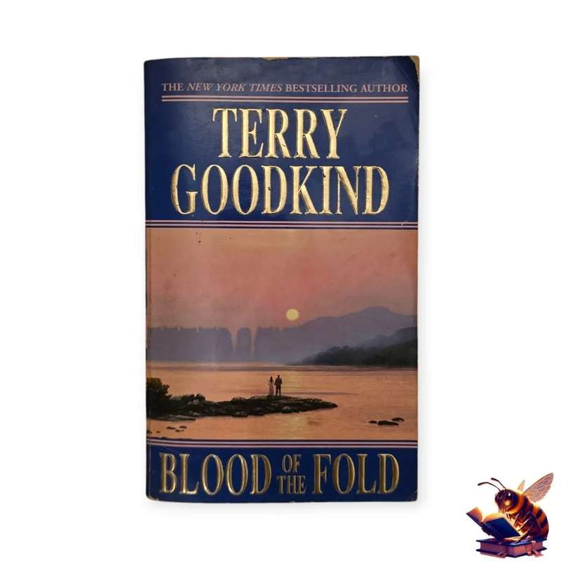 Blood of the fold - Terry Goodkind