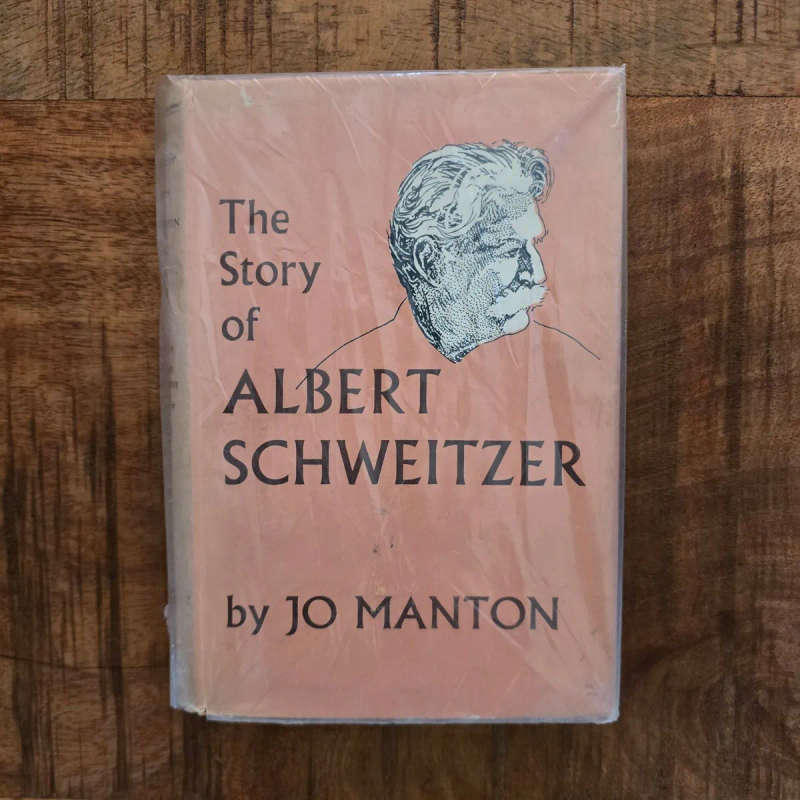 The story of Albert Schweitzer - Jo Manton