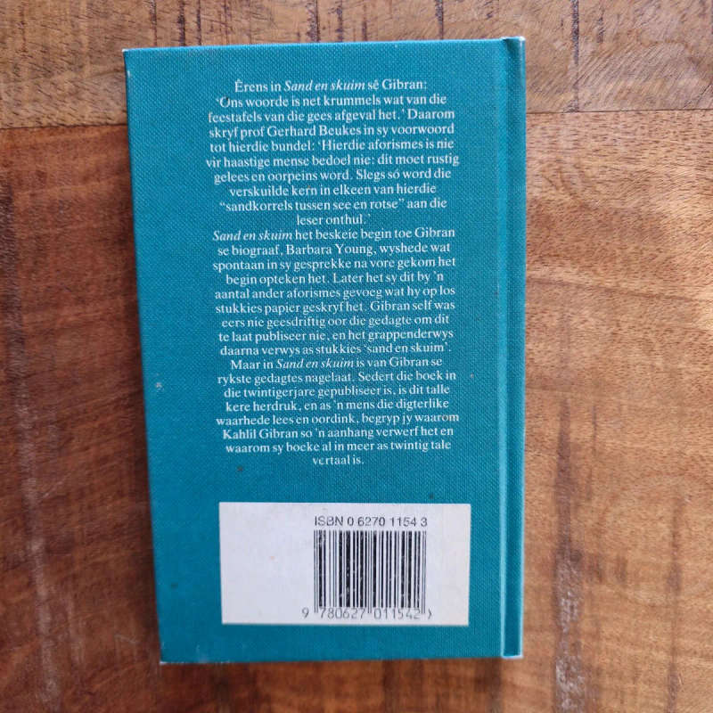 Sand en Skuim  Kahlil Gibran, Vertaal deur/translated by Gerhard J Beukes, 1981  Afrikaans