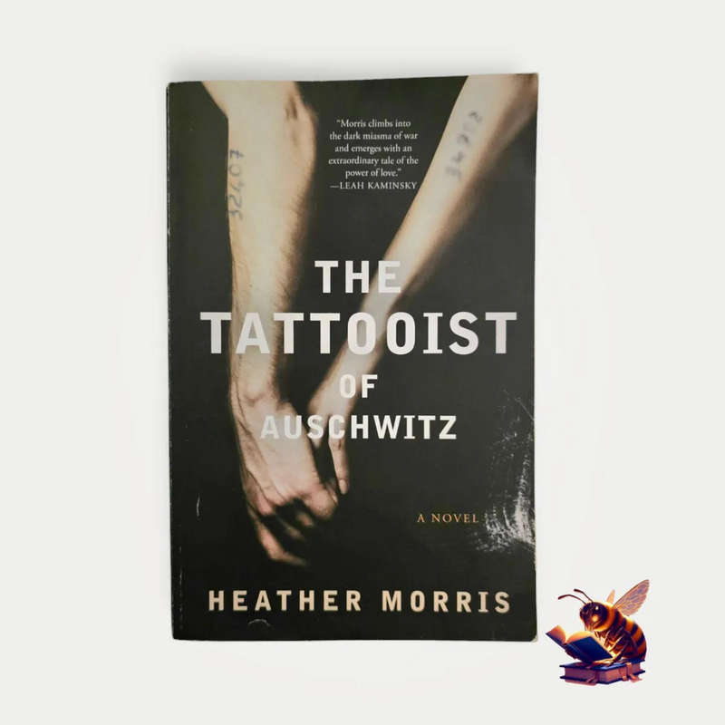 The tattooist of Auschwitz - Heather Morris