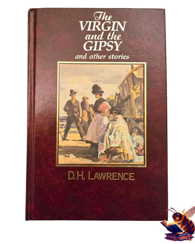 The Virgin and The Gypsy and other stories - DH Lawrence