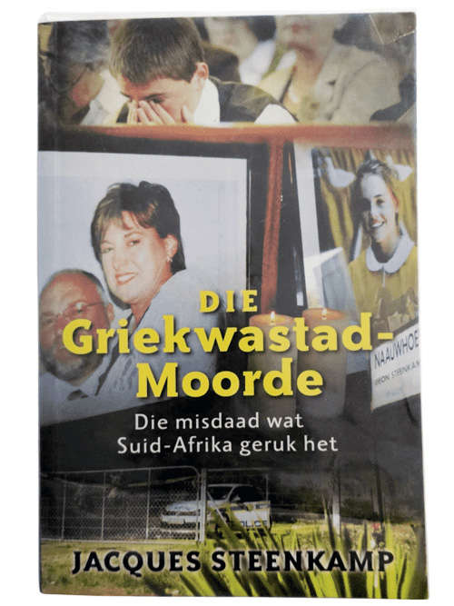 Die Griekwastad Moorde  Jacques Steenkamp