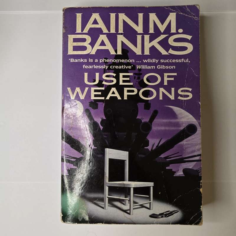 Use of Weapons - Iain M. Banks