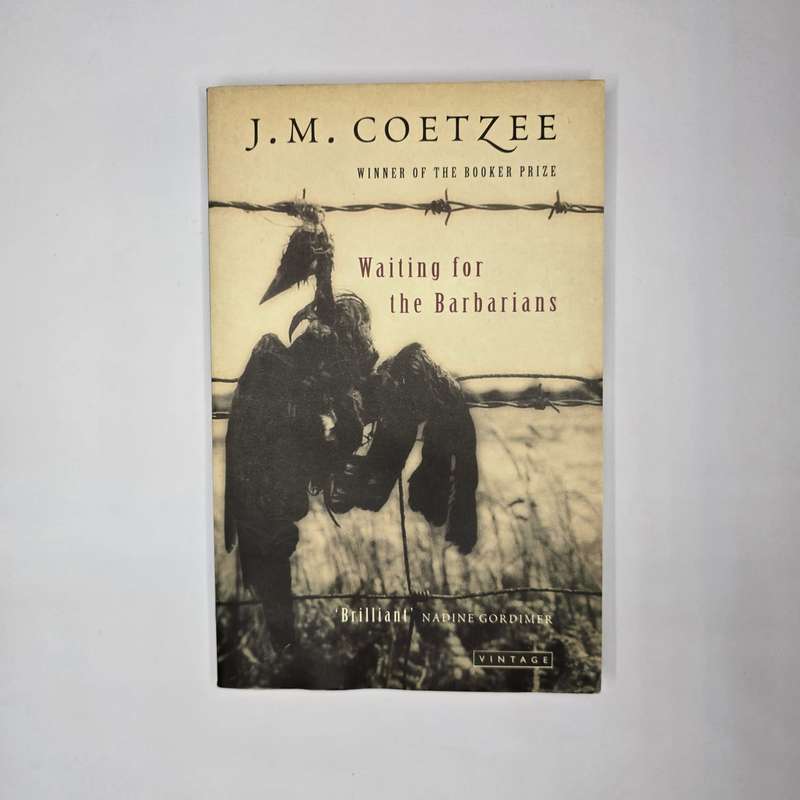 Waiting for the Barbarians - J. M. Coetzee