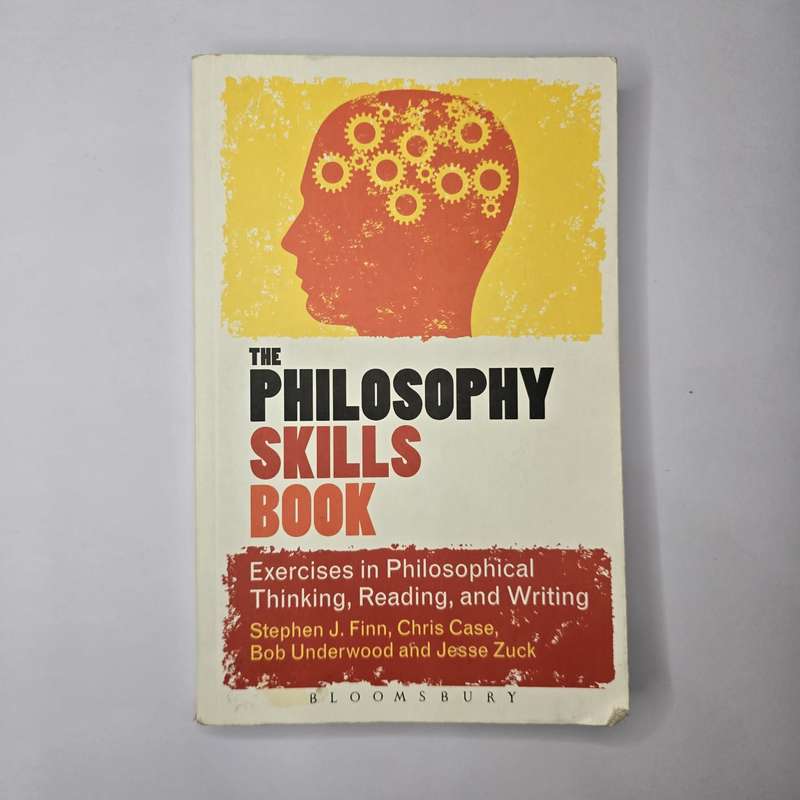 Philosophy Skills Book - Stephen J. Finn, Chris Case, Bob Underwood, and Jesse Zuck