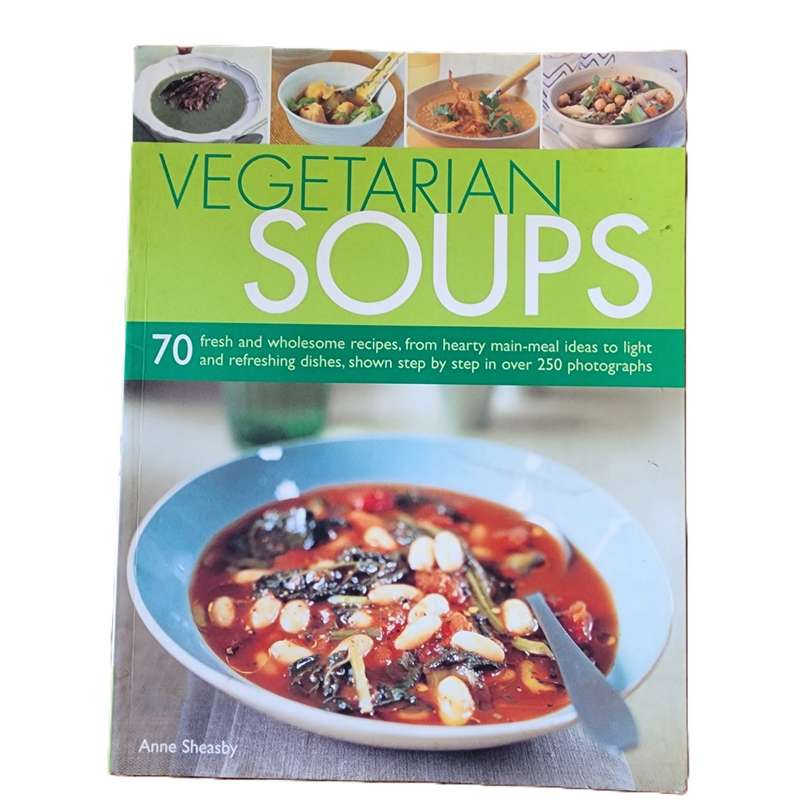 Vegetarian Soups - Anne Sheesby