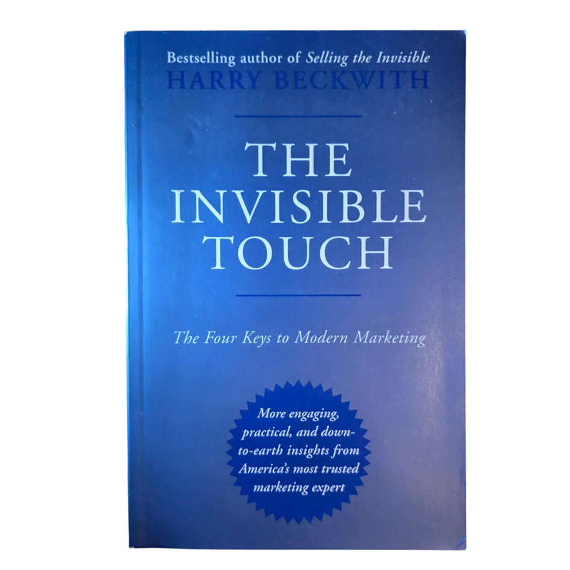 The Invisible Touch - Harry Beckwith