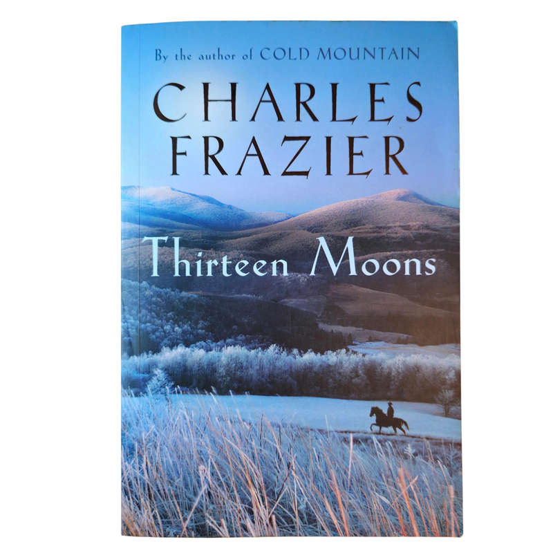 Thirteen Moons - Charles Frazier