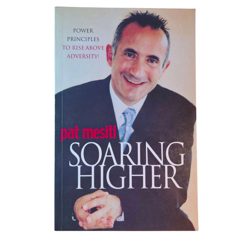 Soaring Higher - Pat Mesiti