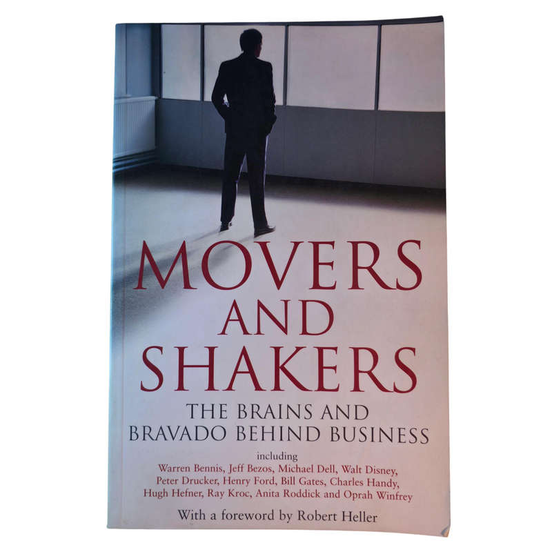 Movers and Shakers - Foreword by Robert Heller