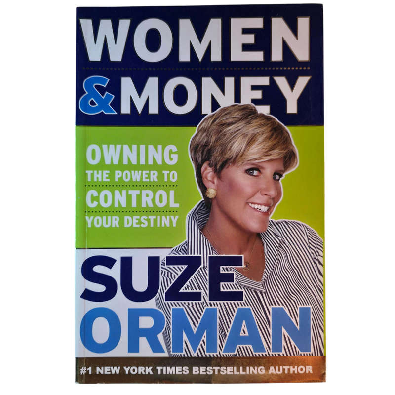 Women & Money: Owning the Power to Control Your Destiny - Suze Orman