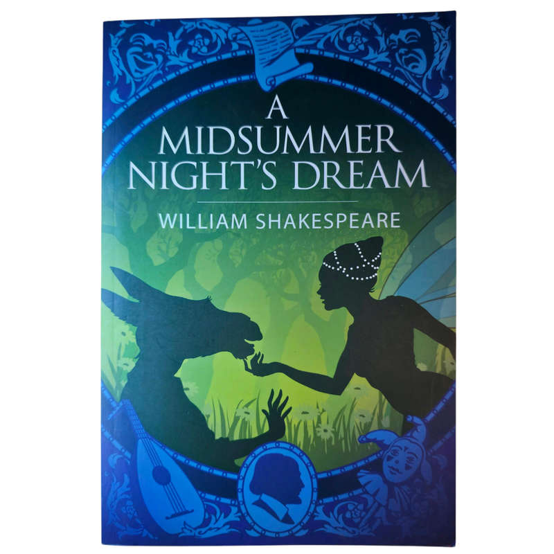 A Midsummer Night's Dream - William Shakespeare