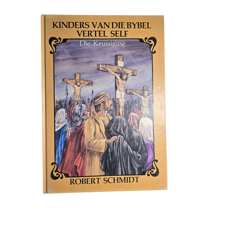 Kinders van die Bybel Vertel Self  Reeks - Robert Schmidt - 11 Boeke
