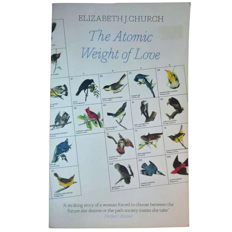 The Atomic Weight of Love - Elizabeth J Church